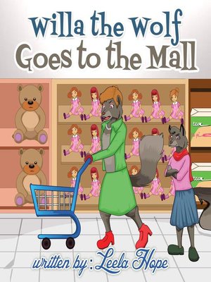 cover image of Willa the Wolf Goes to the Mall